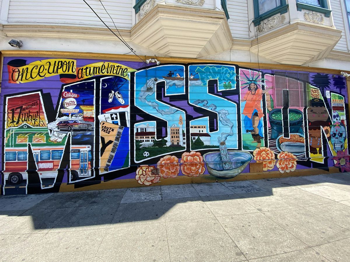 Cultura y Comida: Mission District Food & Culture Tour