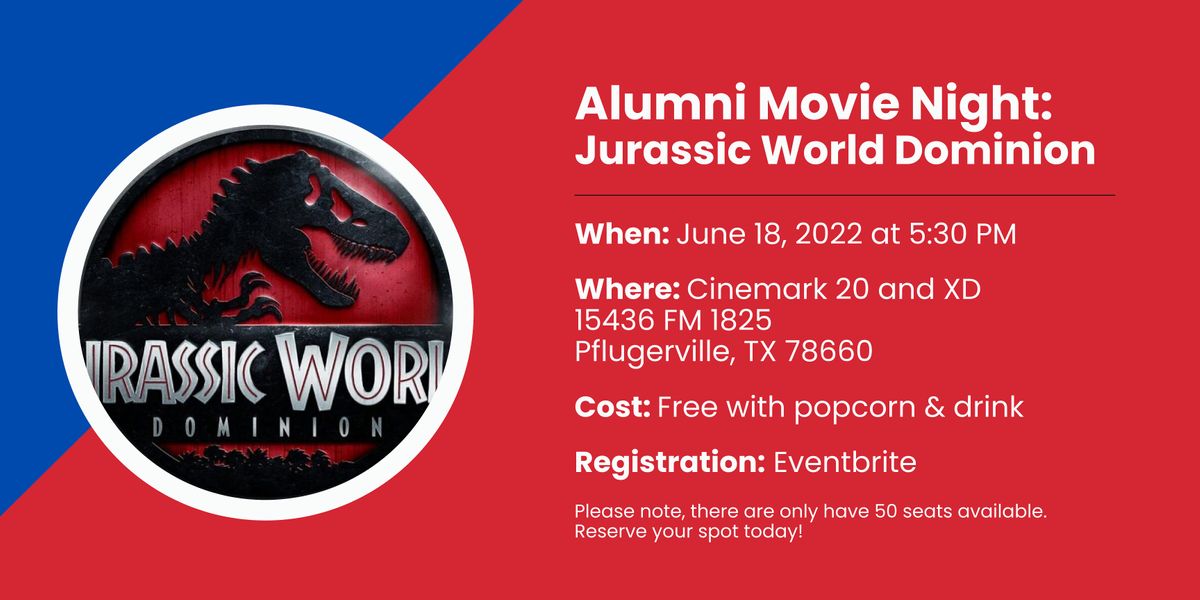 BRC Alumni Movie Night Jurassic World Dominion in Theaters