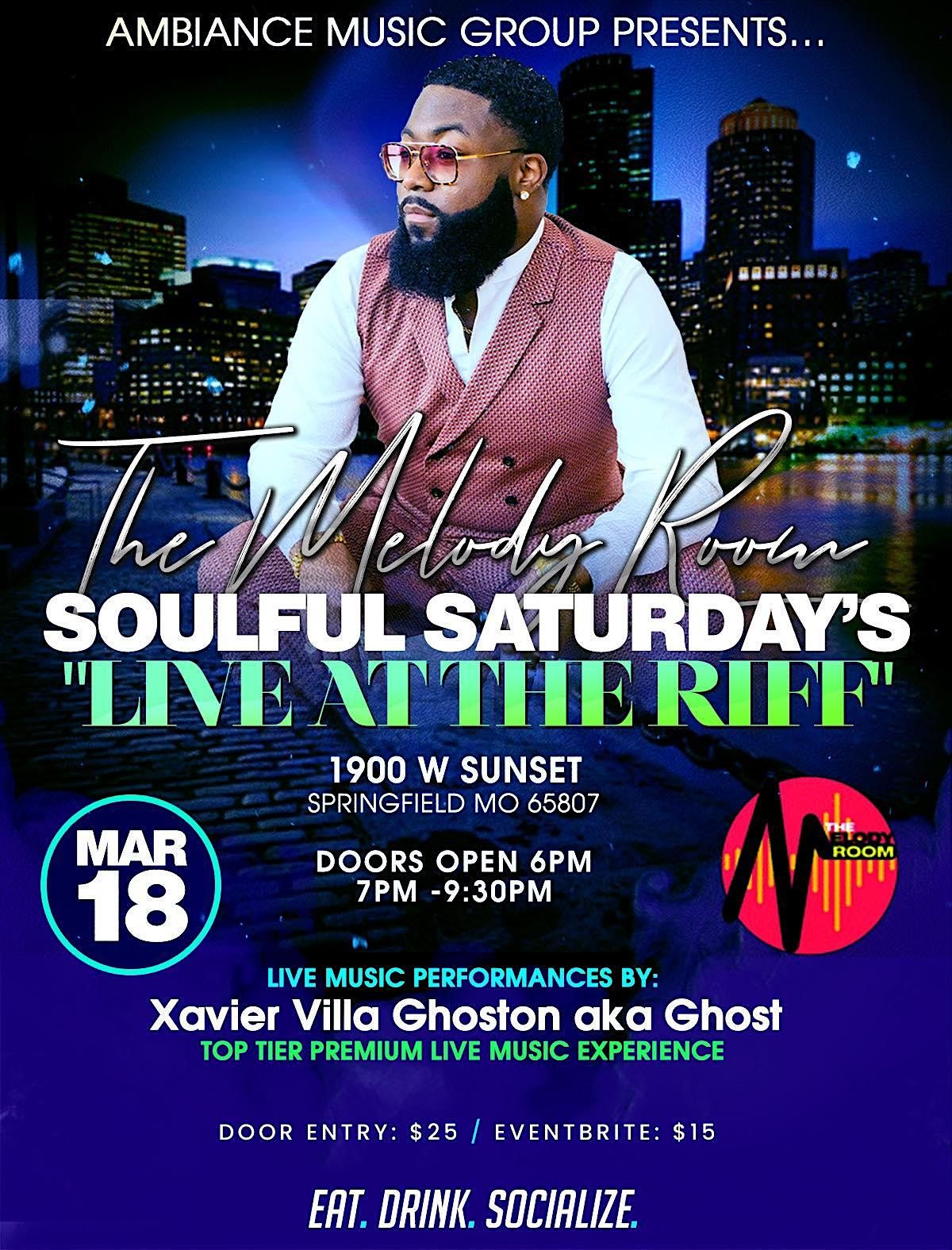 Soulful Saturday's: "Live At The Riff"