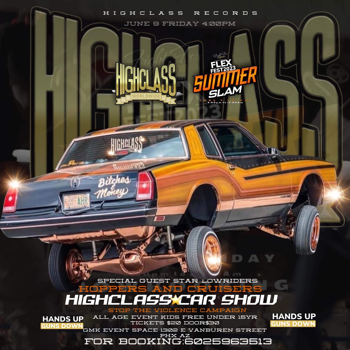 FLEX FEST SUMMER SLAM (HIGHCLASS LOWRIDERS CLUB) | 1302 E Van Buren St ...