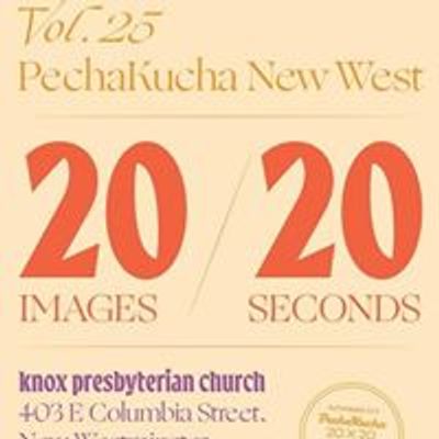 Pecha Kucha New West