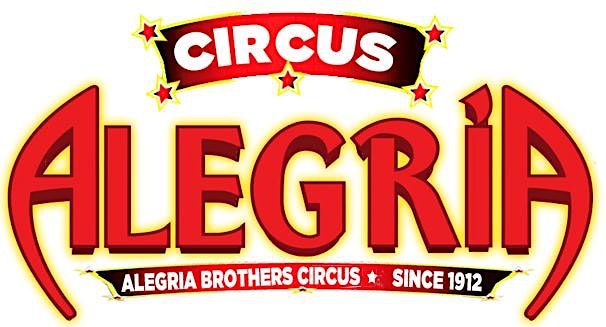 Circus Alegria - Bakersfield