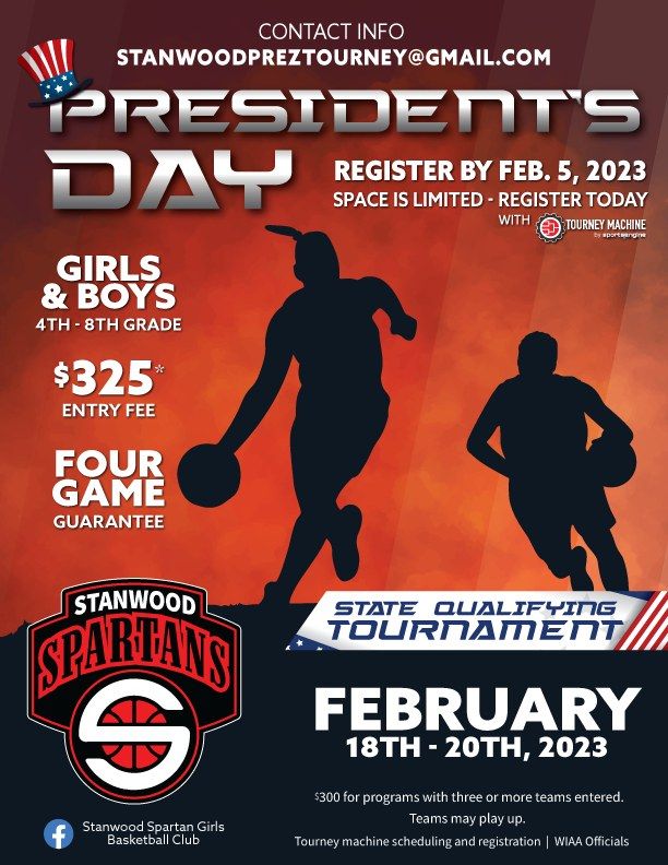 Presidents Day basketball Tournament Stanwood w.a. February 18 to