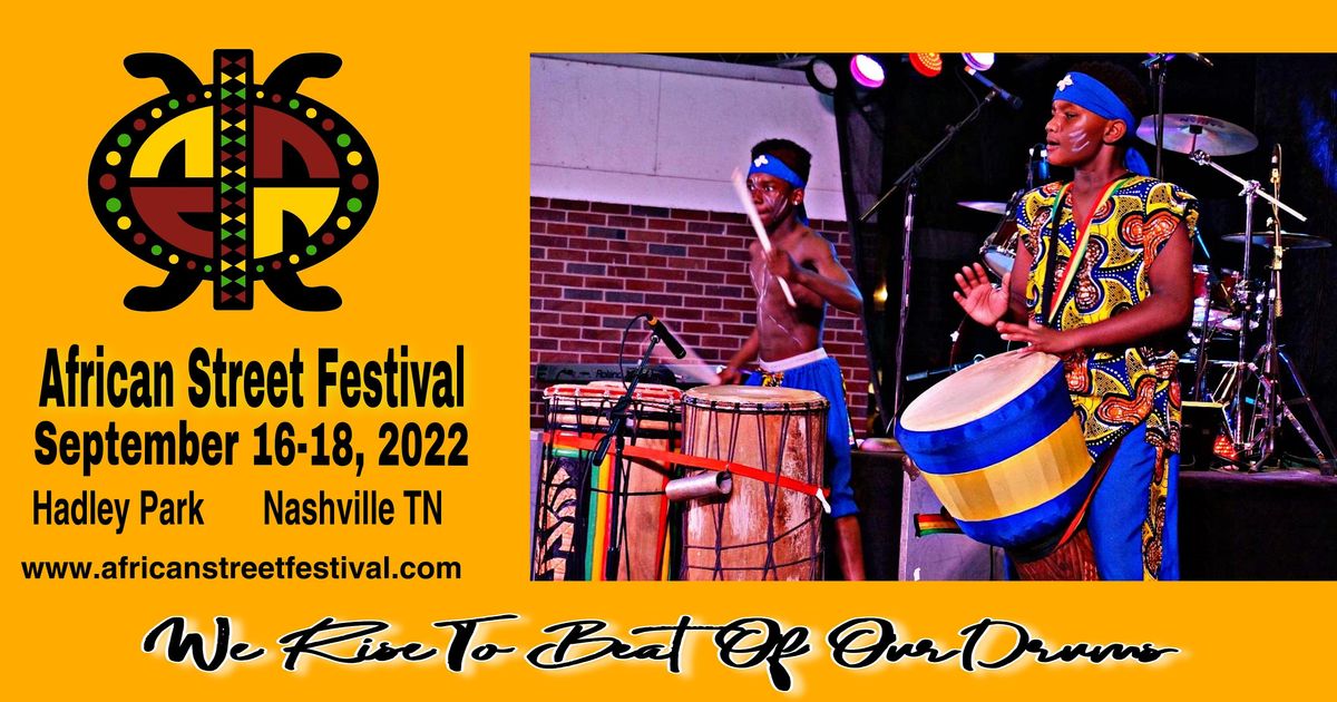 African Street Festival 2022 Hadley Park Nashville TN September african-street-festival-2022-hadley-park-nashville-tn-september