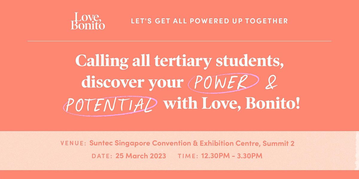 Discover your POWER & POTENTIAL with Love, Bonito! Suntec City