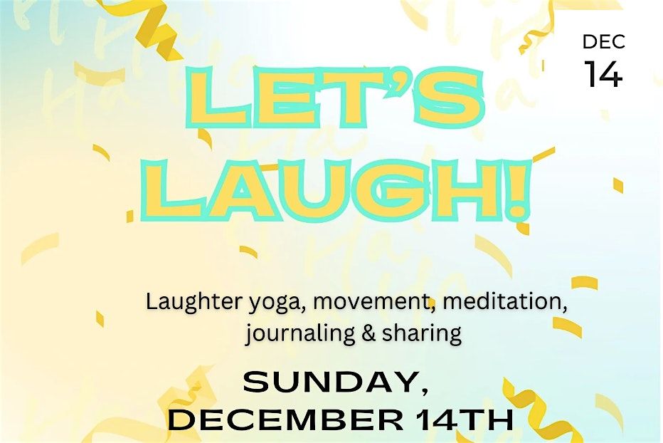December Community Gathering: Let's Laugh!
