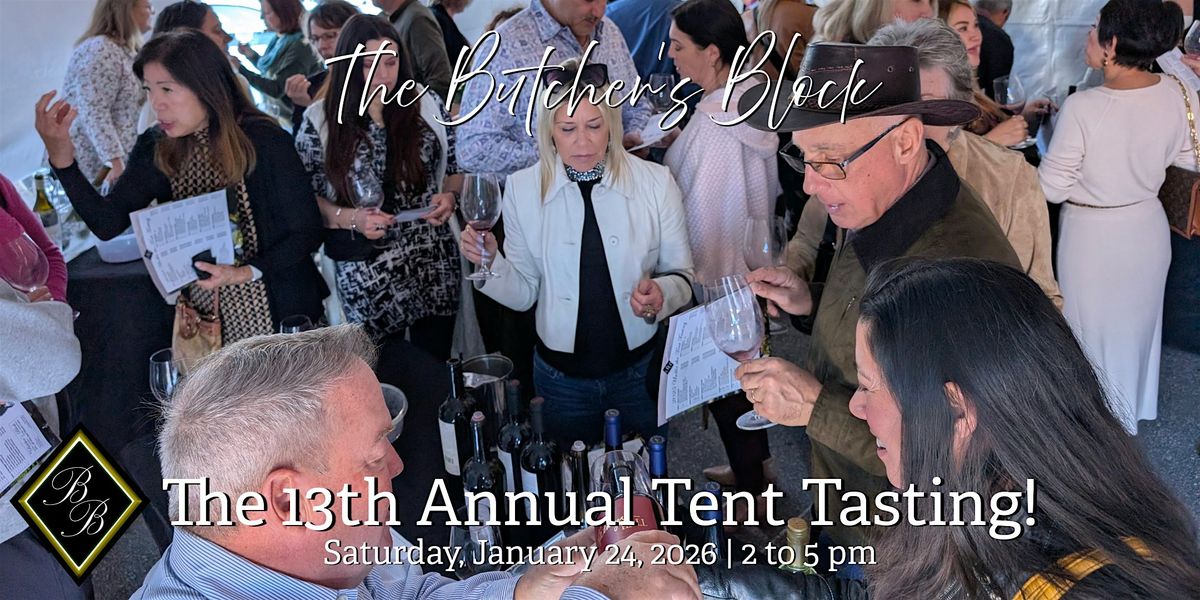 The Butcher's Block 13th Annual Grand Tent Tasting