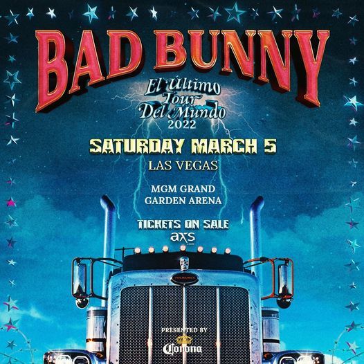 Bad Bunny El Ultimo Tour Del Mundo 2022 MGM Grand Las Vegas March