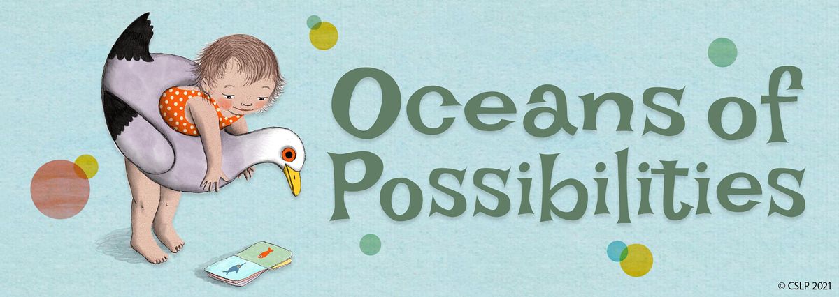 2022 Summer Reading Conference: Oceans of Possibilities