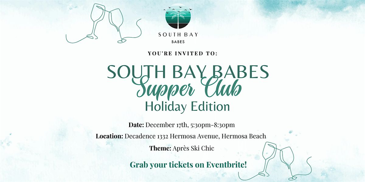South Bay Babes Supper Club Holiday Edition