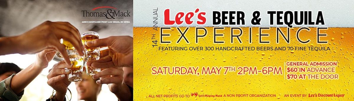 Lees 14th Annual Beer & Tequila Experience | 4505 S Maryland Pkwy, Las Vegas,  NV | May 7, 2022
