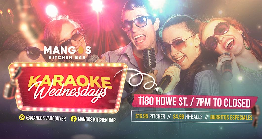 Karaoke Wednesdays at Mangos