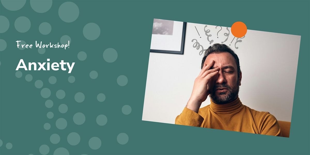FREE Workshop: Anxiety - Brunswick West