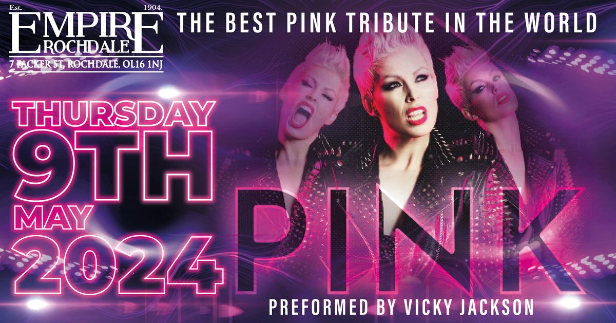 PiNK -The Vicky Jackson UK Tour 2024 Live in Concert - Ticketed Event