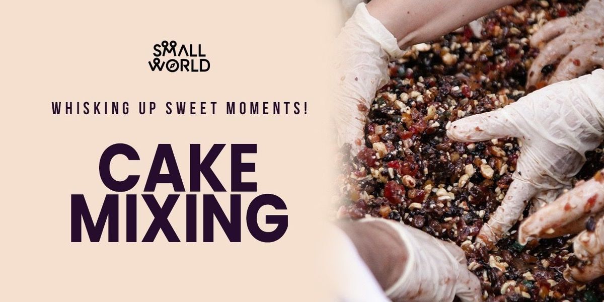 Cake Mixing Workshop