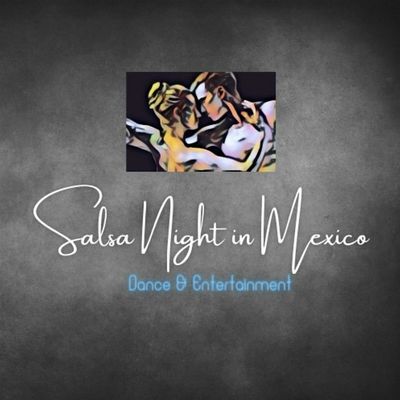 Salsa Night Mexico