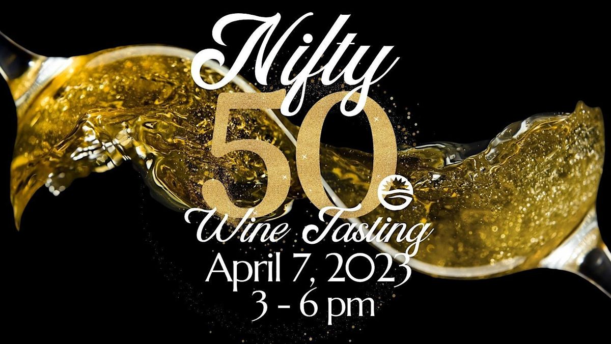 Nifty 50 Wine Tasting Anniversary Event Nine Mile Road Ever'man Cooperative Grocery & Cafe
