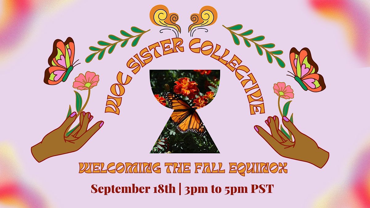 Welcoming the Fall Equinox