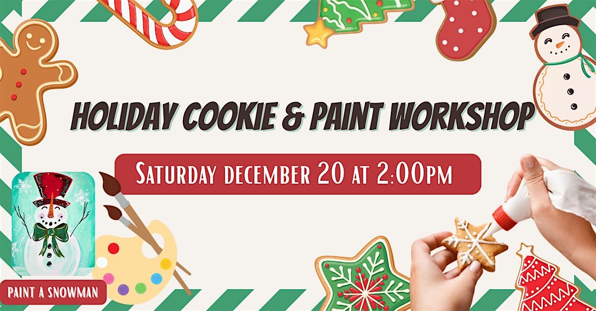 Holiday Cookie & Paint Workshop