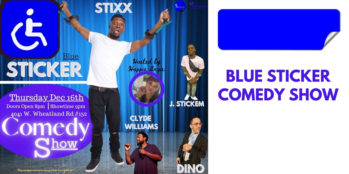 The Blue Sticker Comedy Show