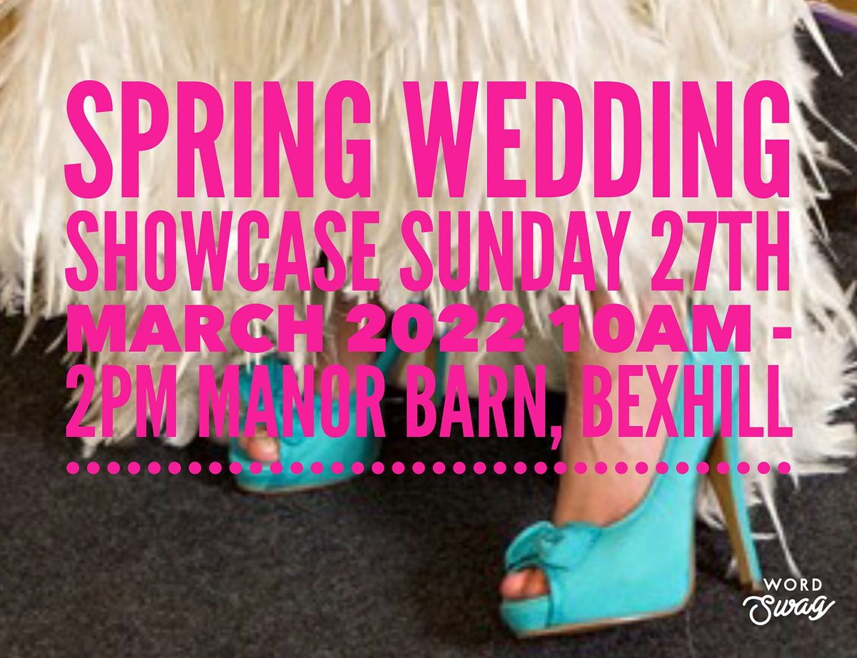 Spring Wedding Showcase 2022