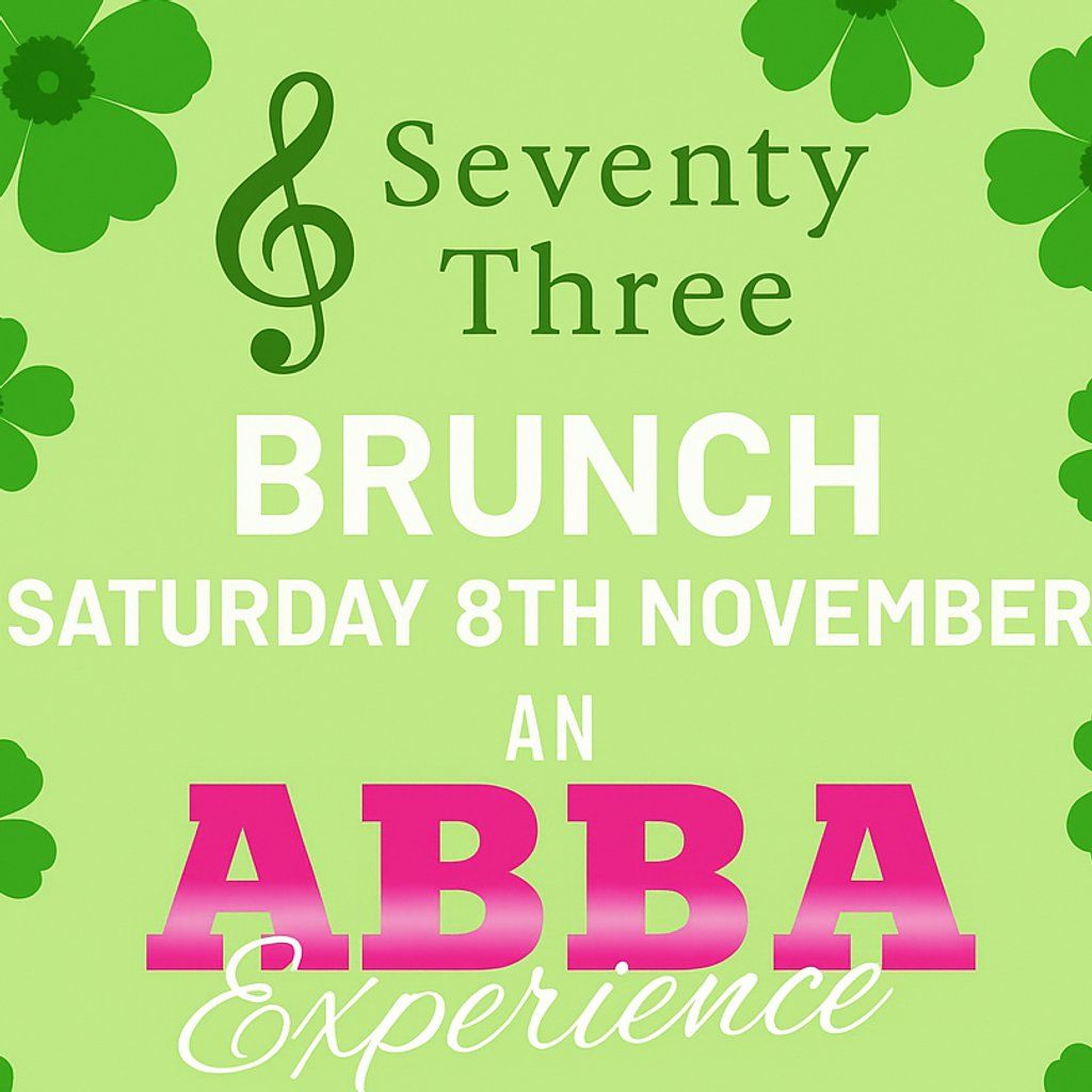 Seventy Three Abba Experience Brunch