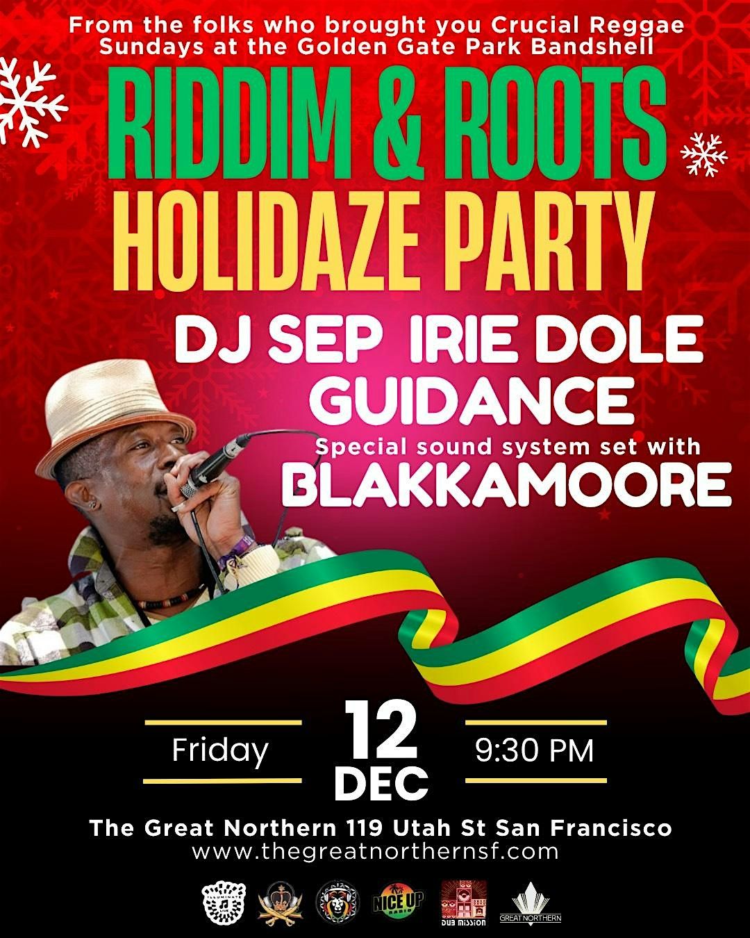 Riddims & Roots: Holidaze Party w\/ Blakkamoore Sound System