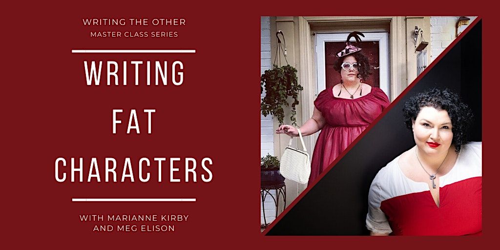Writing Fat Characters | Writing the Other Master Class at Online on ...