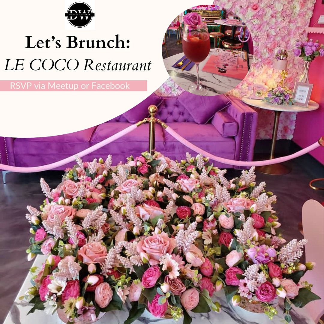 Let\u2019s Brunch: LE COCO Restaurant
