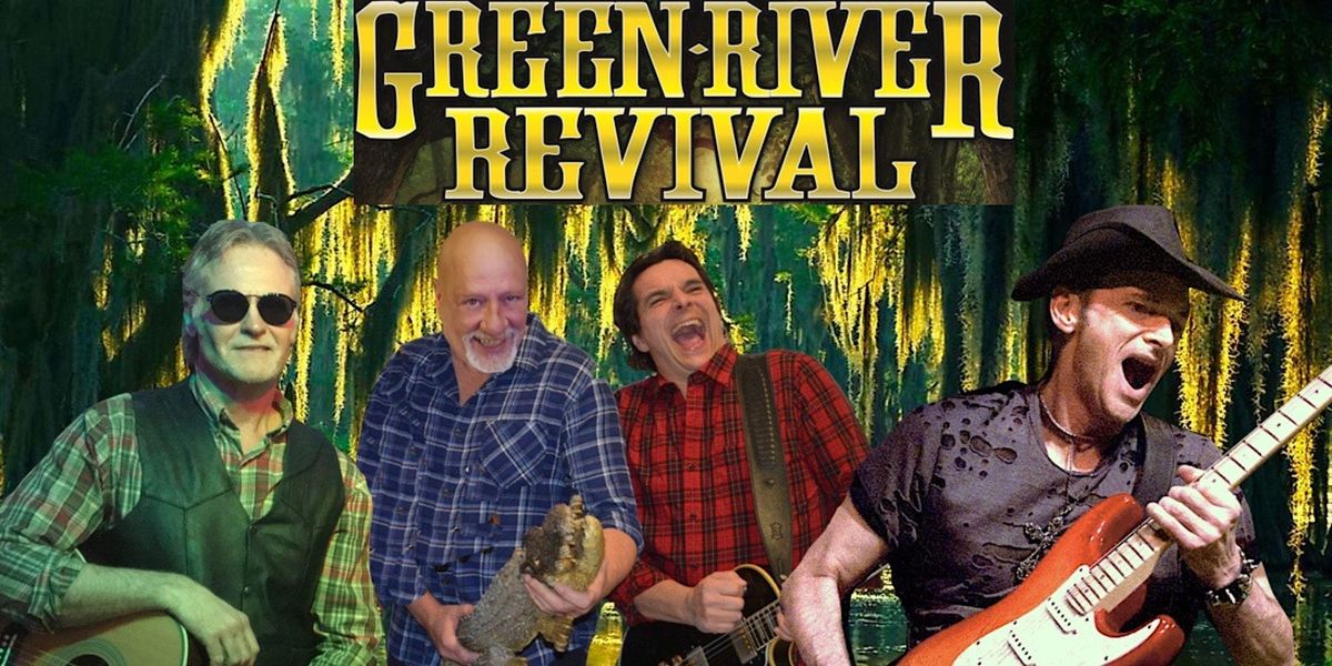 Green River Revival Creedence Clearwater Revival Tribute Concert The Empire Theatre