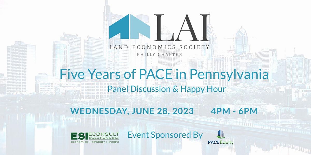 Five Years of PACE in Pennsylvania Econsult Solutions, Philadelphia