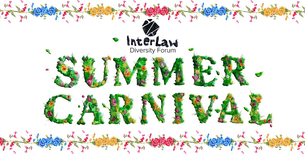 Summer Carnival 2022 London Fruit & Wool Exchange September 1 to September 2