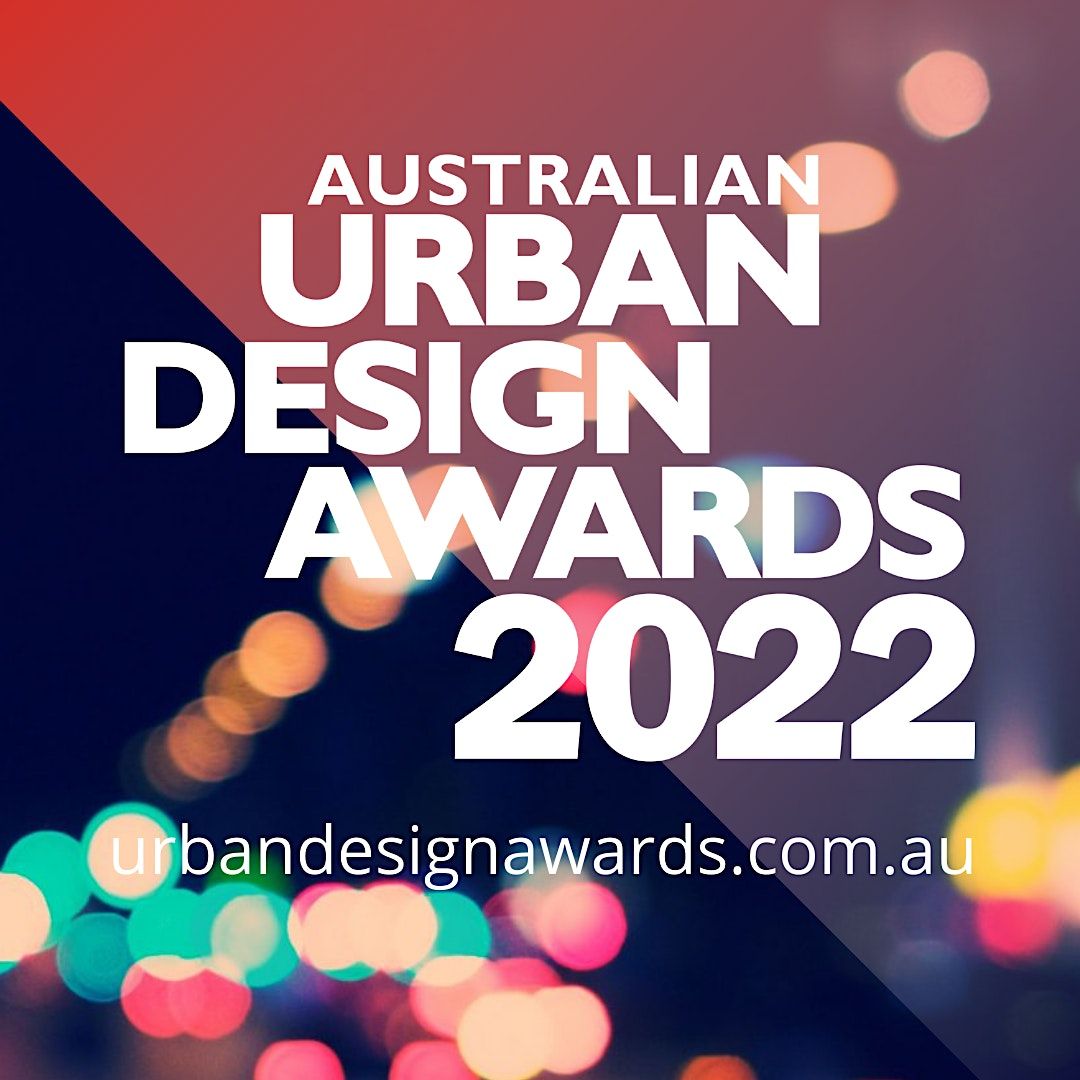 2022 Australian Urban Design Awards SA Viewing Party