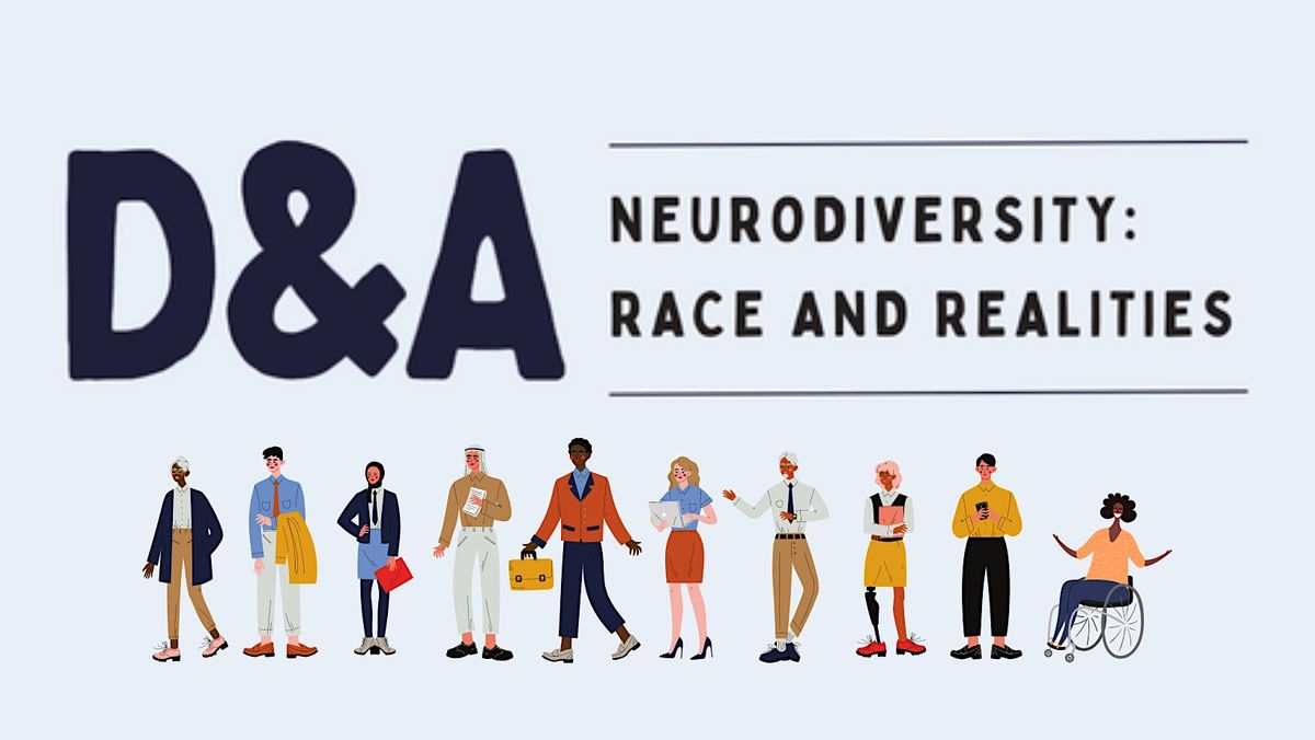Neurodiversity: Race and Realties Course at Royal Central School of ...