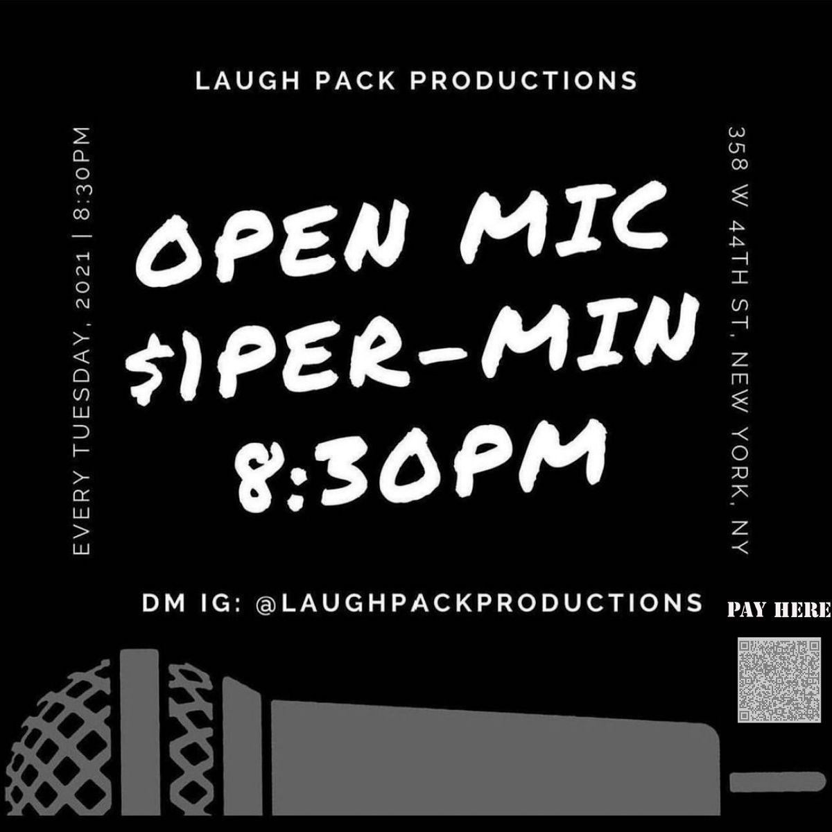 Tuesday weekly open mics