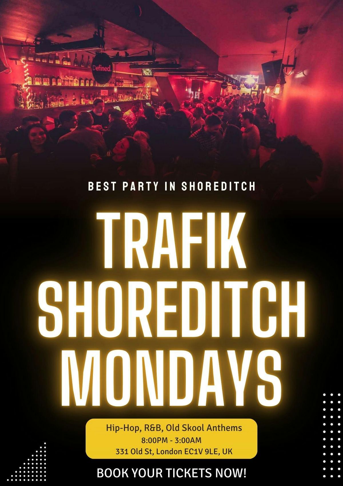 Trafik Shoreditch \/\/ Party Tunes, Sexy RnB, Commercial 