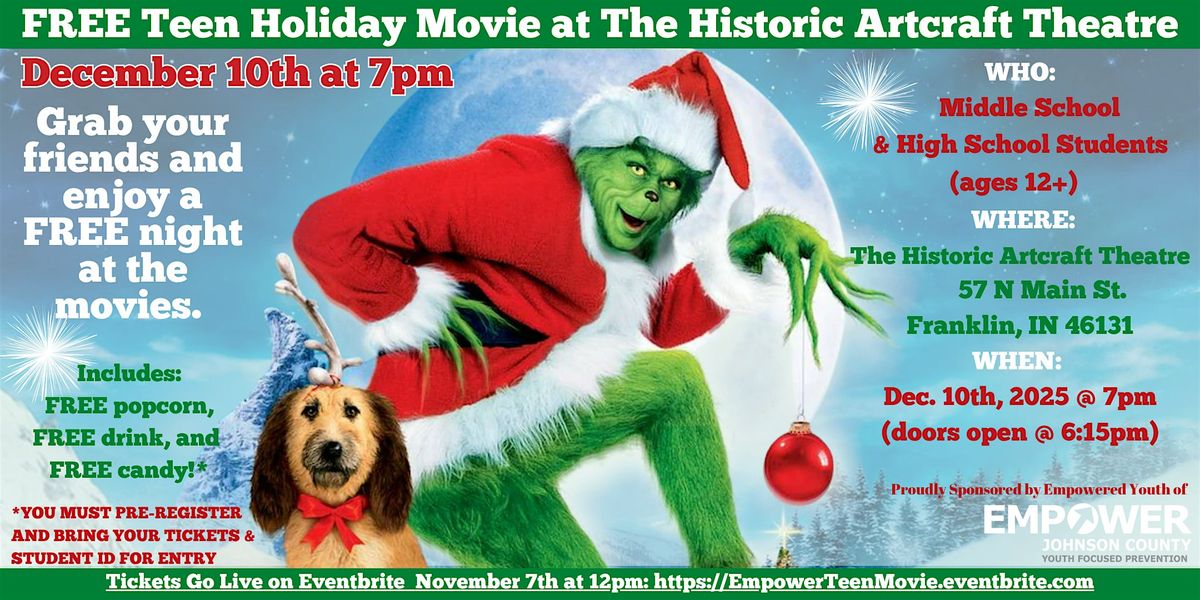 Empowered Youth Teen Event @ The Historic Artcraft Theatre  (Students 12+)