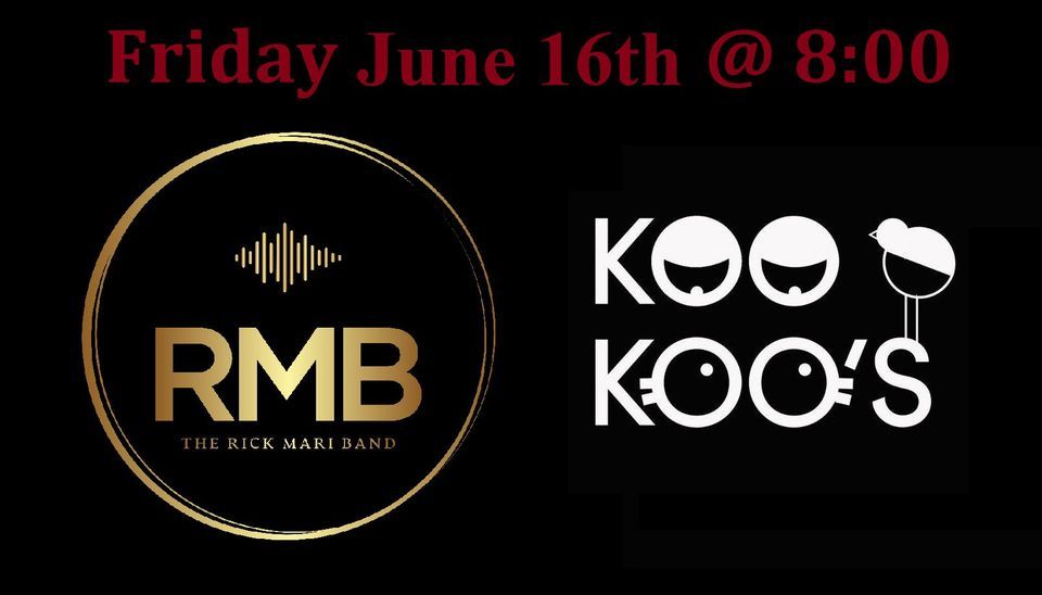 The Rick Mari Band @ The Koo Koos Nest | Koo Koo's 2, Springfield, IL ...