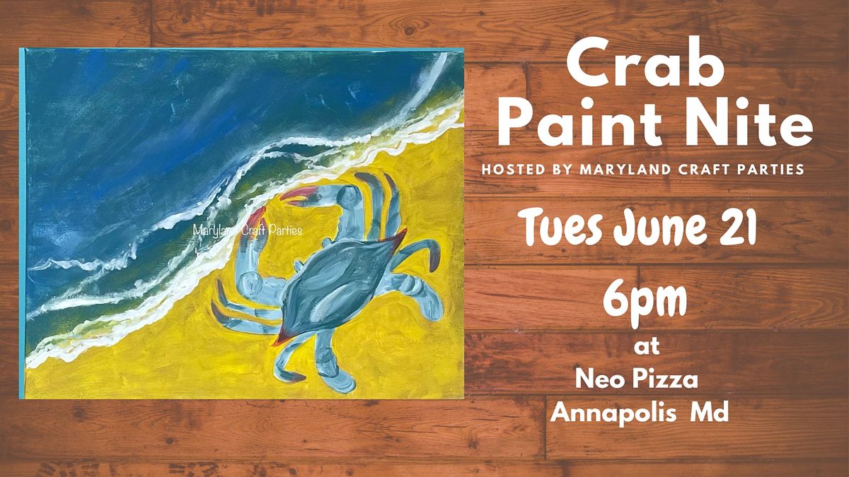 Crab Paint Nite at Neo Pizza Annapolis with Maryland Craft Parties