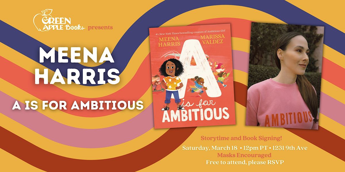 Meena Harris: A if for Ambitious Book Launch