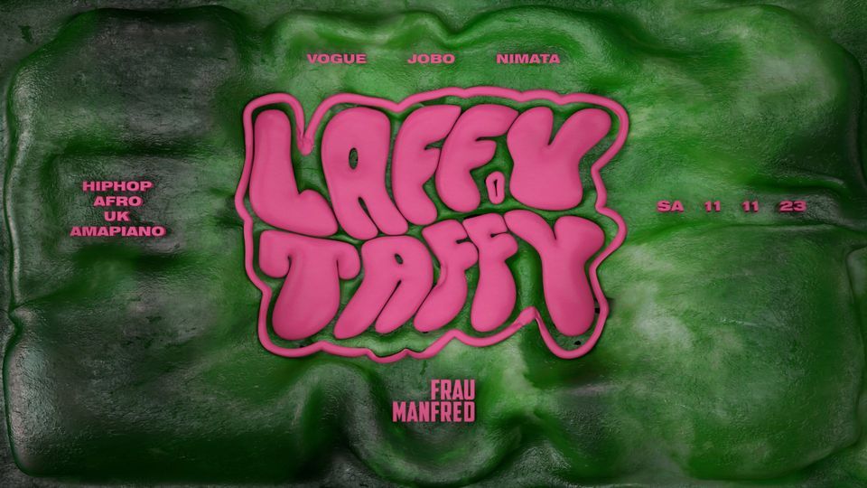 Laffy Taffy ??? The Grand Opening