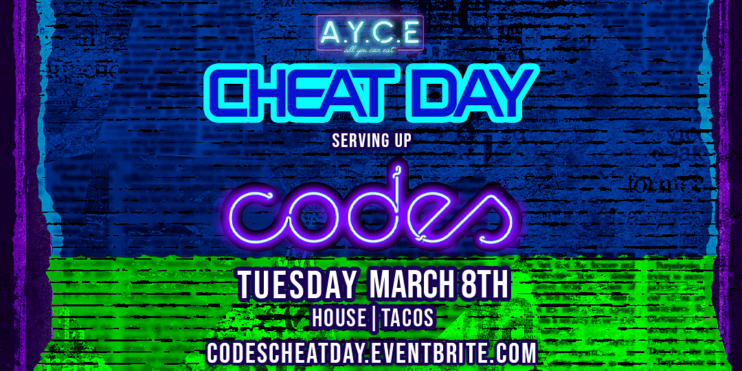 Cheat Day w/ CODES at The Circle OC, Huntington Beach on 8th March, 2022