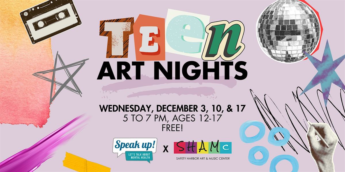 Teen Art Nights @ SHAMc