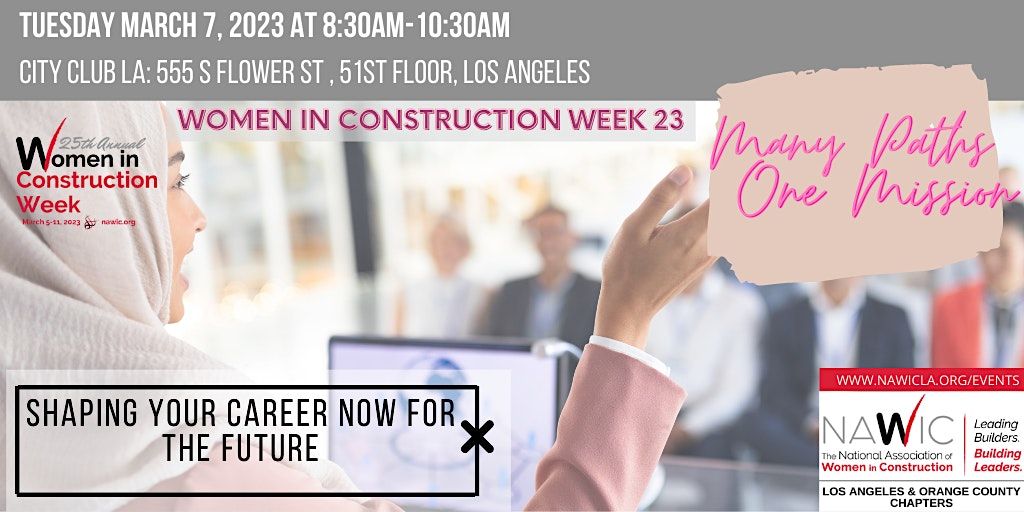 Women In Construction Week "Shaping Your Career Now For the Future"