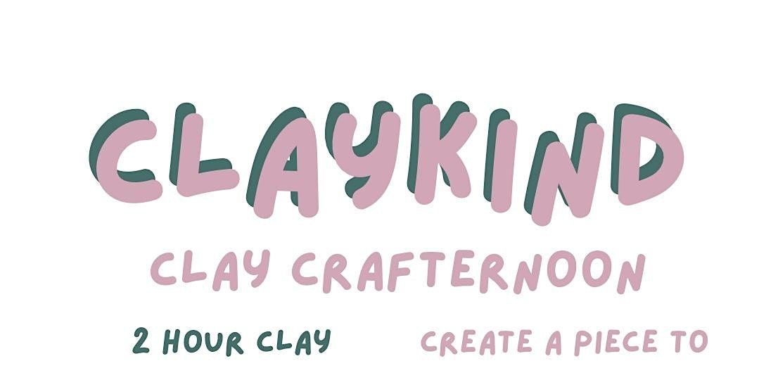 Clay Crafternoon