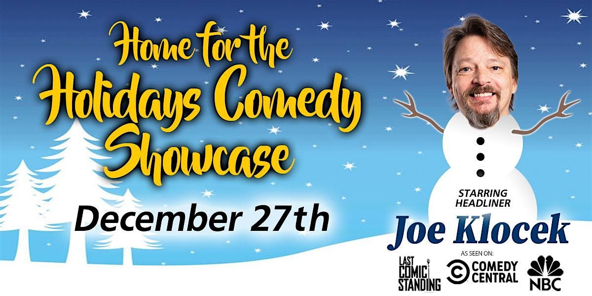 Home for the Holidays Showcase starring Joe Klocek