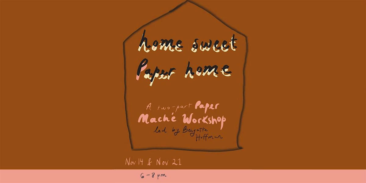 Home Sweet Paper Home by Brigette Hoffman