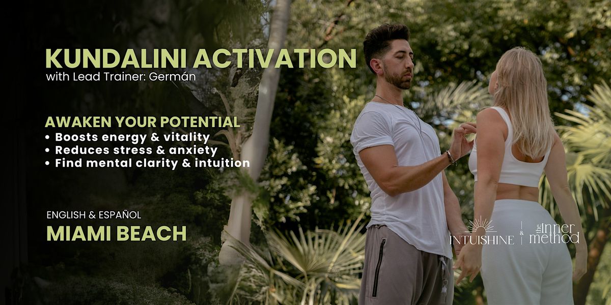 Kundalini Activation in BOYNTON BEACH \u2022 19 December \u2022 Awaken Your Potential