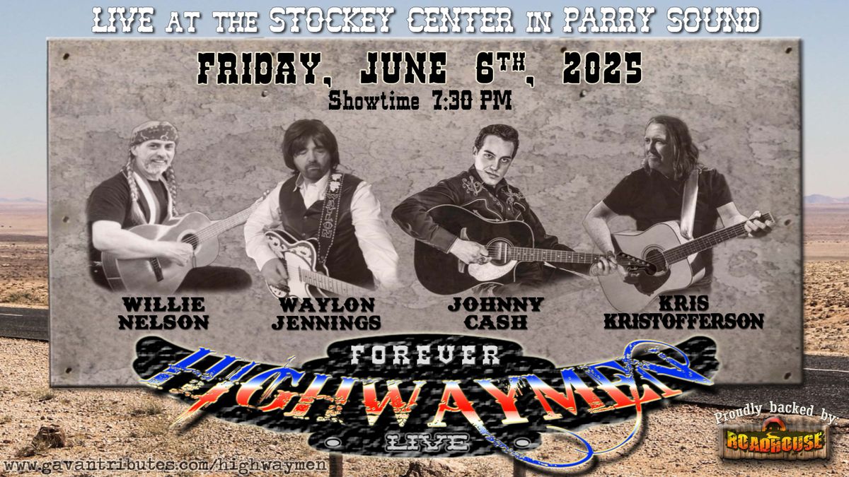 Forever Highwaymen at FLATO Academy Theatre