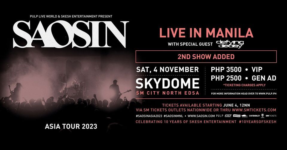 SAOSIN ASIA TOUR 2023 LIVE IN MANILA: ALL THE HITS \/\/ ALL THE ALBUMS